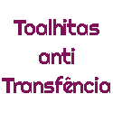 Toalhitas Anti-transferência